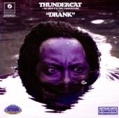 THUNDERCAT OG RON C &  - CD DRANK