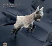 ARON TALAS TRIO  - CD LITTLE BEGGAR