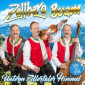 ZELLBERG BUAM  - CD UNTERM ZILLERTALER HIMMEL