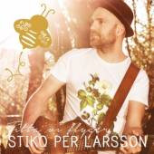 LARSSON STIKO PER  - CD TITTA VI FLYGER