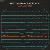 TEMPERANCE MOVEMENT  - CD A DEEPER CUT