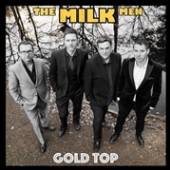 MILK MEN  - CD GOLD TOP