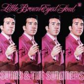 SUNNY & THE SUNLINERS  - CD LITTLE BROWN EYED SOUL