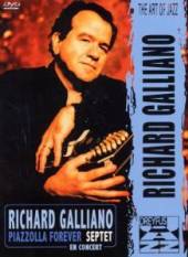 GALLIANO RICHARD  - DVD PIAZZOLA FOREVER