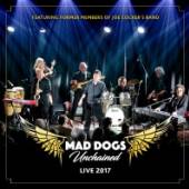 MAD DOGS UNCHAINED  - CD LIVE 2017