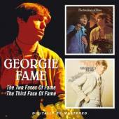 FAME GEORGIE  - CD TWO FACES OF FAME/THIRD F