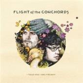 FLIGHT OF THE CONCHORDS  - VINYL I TOLD YOU I.. -COLOURED- [VINYL]