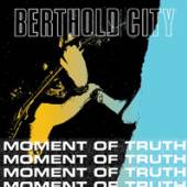 BERTHOLD CITY  - SI MOMENT OF TRUTH /7