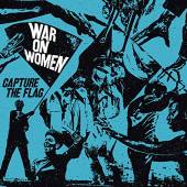 WAR ON WOMEN  - CD CAPTURE THE FLAG