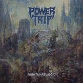 POWER TRIP  - CD NIGHTMARE LOGIC