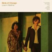 BIRDS OF CHICAGO  - CD LOVE IN WARTIME