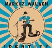 WALACH MARKUZ  - CD IDENTITY