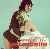 BAUSTELLE  - CD AMORE E LA VIOLENZA..