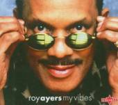 AYERS ROY  - CD MY VIBES [DIGI]