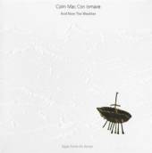 MAC CON IOMAIRE COLM  - CD AND NOW THE WEATHER -..