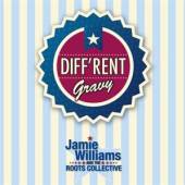 WILLIAMS JAMIE & THE ROO  - CD DIFF'RENT GRAVY