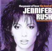RUSH JENNIFER  - CD POWER OF LOVE-THE BEST OF