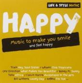  LIFE & STYLE MUSIC: HAPPY - suprshop.cz