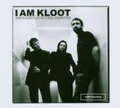 I AM KLOOT  - CD BBC RADIO 1 JOHN PEEL ..