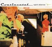 SAINT ETIENNE  - 2xVINYL CONTINENTAL [VINYL]