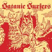 SATANIC SURFERS  - VINYL BACK FROM HELL LTD. [VINYL]