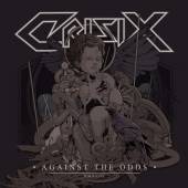 CRISIX  - CD AGAINST THE ODDS