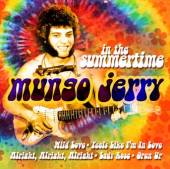 MUNGO JERRY  - CD IN THE SUMMERTIME