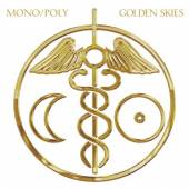 MONO/POLY  - CD GOLDEN SKIES