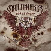 SOULDRINKER  - CD WAR IS COMING