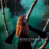  SILENCE IS THE ONLY SOUND [VINYL] - suprshop.cz