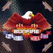 BONFIRE  - CD REBEL SOUL