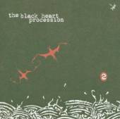 BLACK HEART PROCESSION  - CD 2