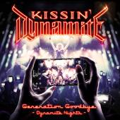 KISSIN DYNAMITE  - CD GENERATION GOODBY..