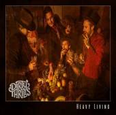 DIRTY THRILLS  - CD HEAVY LIVING