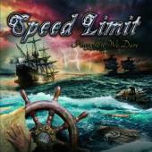 SPEED LIMIT  - CD ANYWHERE WE DARE