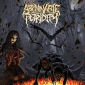 ABOMINABLE PUTRIDITY  - CD IN THE END OF HUM