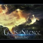 GODS OF SILENCE  - CD NEVERLAND