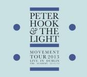 PETER HOOK & THE LIGHT  - CDG MOVEMENT TOUR