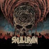 SKULLDRAIN  - CD HATRED RISING