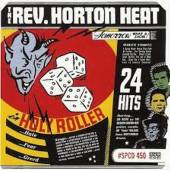 REVEREND HORTON  - CD HOLY ROLLER