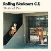 ROLLING BLACKOUTS COASTAL  - CD FRENCH PRESS