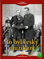  To byl český muzikant DVD - suprshop.cz