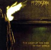 MY DYING BRIDE  - 2xVINYL LIGHT AT THE..
