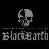 BOHREN & DER CLUB OF GORE  - CD BLACK EARTH