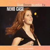 CASE NEKO  - VINYL LIVE FROM AUSTIN, TX -HQ- [VINYL]