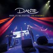 DANTE  - 3xCD+DVD WHERE LIFE WAS.. -CD+DVD-