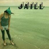 JAILL  - CD THAT'S HOW WE BURN
