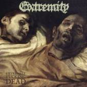 EXTREMITY  - CD EXTREMELY FUCKING DEAD