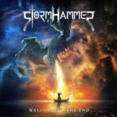STORMHAMMER  - CD WELCOME TO THE END