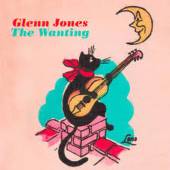 JONES GLENN  - CD WANTING
